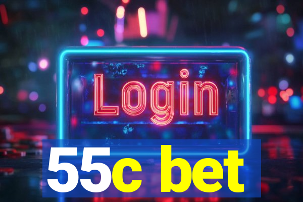 55c bet